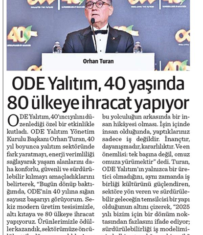 ODE YALITIM, 40 YAŞINDA 80 ÜLKEYE İHRACAT YAPIYOR