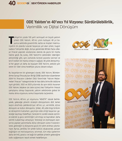 ODE YALITIM'IN 40'INCI YIL VİZYONU: SÜRDÜRÜLEBİLİRLİK, VERİMLİLİK VE DİJİTAL DÖNÜŞÜM