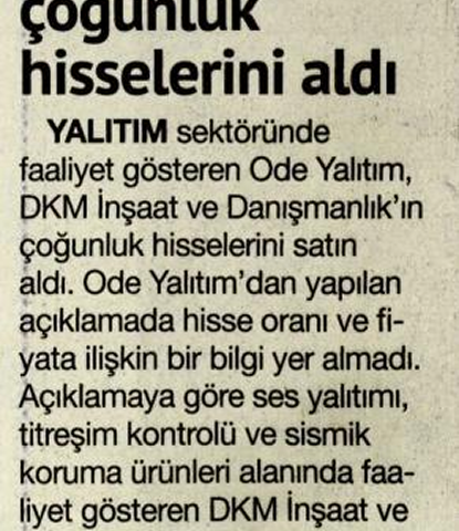 DKM İNŞAAT'IN ÇOĞUNLUK HİSSELERİNİ ALDI