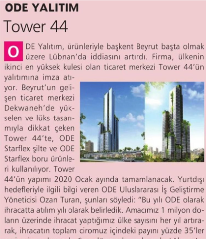  ODE Yalıtım, Tower 44 
