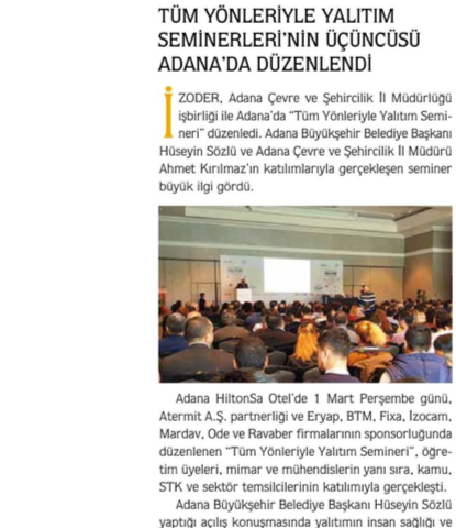  Tüm Yönleriyle Yalıtım Semineri’nin Üçüncüsü Adana’da Düzenlendi 